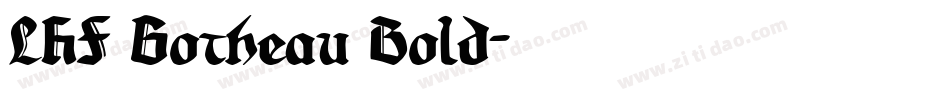 LHF Gotheau Bold字体转换